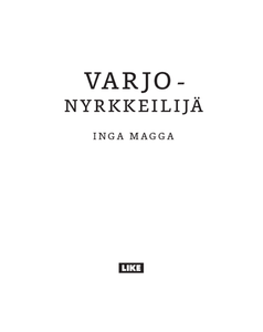 Varjonyrkkeilijä