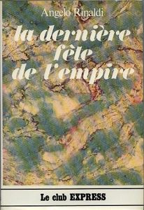 La Dernière Fête de l'Empire