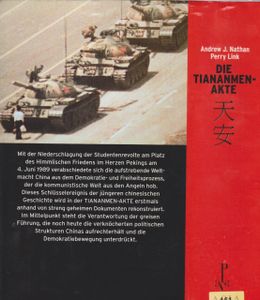 Die Tiananmen-Akte: Die Geheimdokumente der Chinesischen Führung zum Massaker am Platz des Himmlischen Friedens
