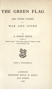 The Green Flag and Other Stories of War and Sport