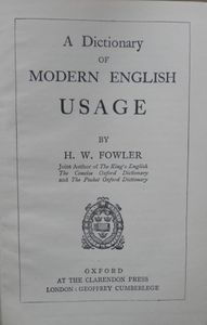 A Dictionary of Modern English Usage
