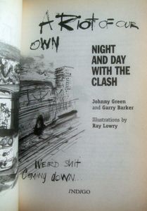 A Riot of Our Own: Night and Day with The Clash