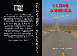 I Love America - Chroniques de Roadtrips