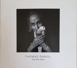 Thomas Daniel : Into My Eyes