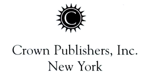 Crown Publishers, Inc.