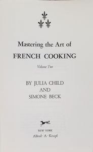 Mastering the Art of French Cooking Volume II
