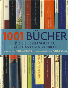 1001 Bücher die Sie lesen sollten, bevor das Leben vorbei ist