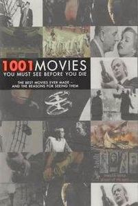 1001 Movies You Must See Before You Die