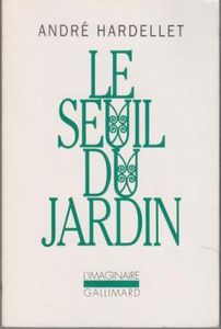 Le seuil du jardin