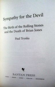 Sympathy for the Devil: The Birth of the Rolling Stones and the Death of Brian Jones