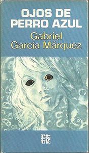 Ojos de Perro Azul (collection)