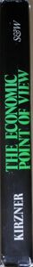 The Economic Point of View: An Essay in the History of Economic Thought
