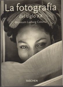 La Fotografía del Siglo XX