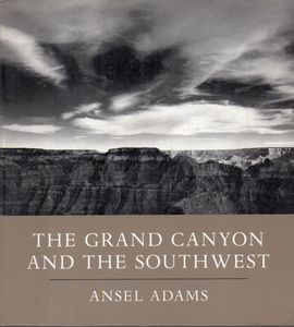The Grand Canyon and the Southwest