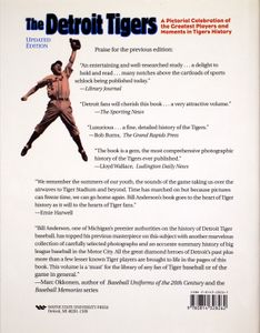 The Detroit Tigers: A Pictorial Celebration of the Greatest Players and Moments in Tigers History