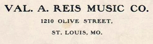 Val. A. Reis Music Co.