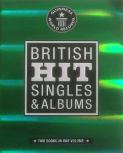 Guinness World Records: British Hit Singles & Albums