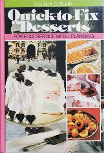 Quick-to-Fix Desserts for Foodservice Menu Planning
