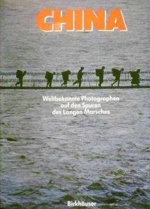 China: Weltbekannte Photographen auf den Spuren des Langen Marsches