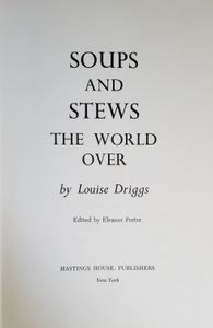 Soups and Stews the World Over