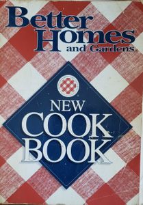 Better Homes and Gardens New Cookbok