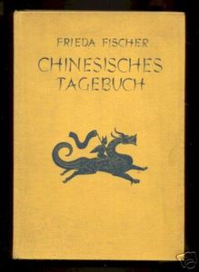 Chinesisches Tagebuch: Lehr- und Wanderjahre