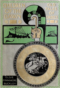 Children of the Dawn: Old Tales of Greece