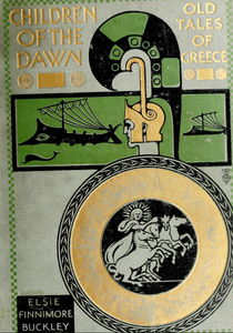 Children of the Dawn: Old Tales of Greece