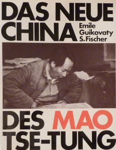 Das neue China des Mao Tse-Tung
