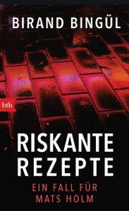 Riskante Rezepte - Ein Fall für Mats Holm