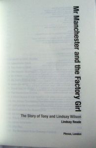 Mr Manchester and the Factory Girl: The Story of Tony and Lindsay Wilson