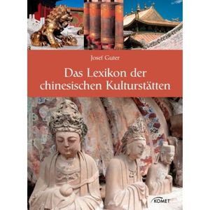 Das Lexikon der chinesischen Kulturstätten