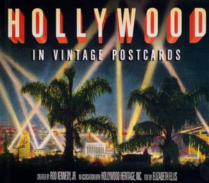 Hollywood in Vintage Postcards