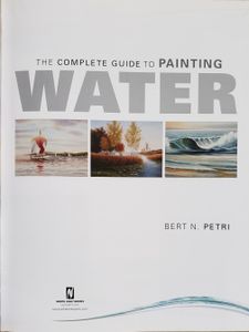 The Complete Guide to Painting Water