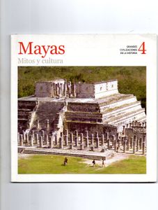 Mayas: Mitos y Cultura