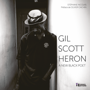 Gil Scott Heron: A New Black Poet