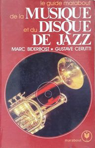 Le guide marabout de la musique et des disques de Jazz