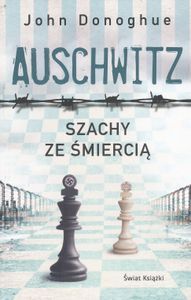 Auschwitz: Szachy ze Śmiercią