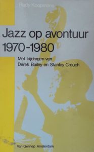 Jazz op avontuur 1970-1980
