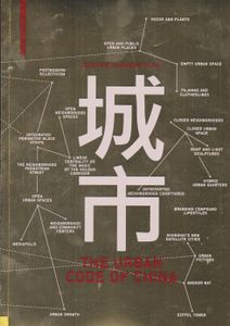 The Urban Code of China