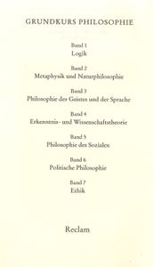 Grundkurs Philosophie Band 3: Philosophie des Geistes und der Sprache