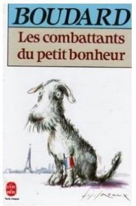 Les combattants du petit bonheur
