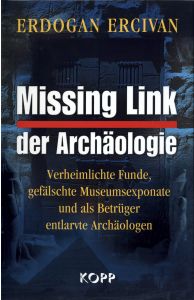 Missing Link der Archäologie