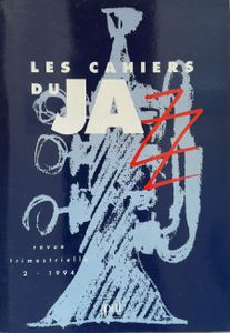 Les Cahiers du Jazz #2 - 1994