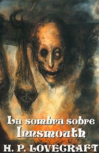 La sombra sobre Innsmouth