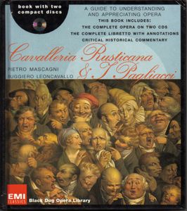 Cavalleria Rusticana & I Pagliacci