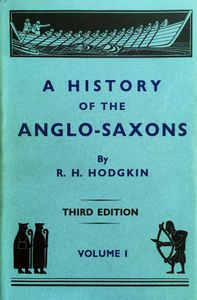 A History of the Anglo-Saxons