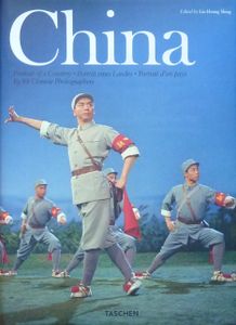 China: Portrait of a Country = Portrait eines Landes = Portrait d'un pays -  by 88 Chinese Photographers