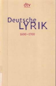 Deutsche Lyrik von den Anfängen bis zur Gegenwart 4 - 1600-1700