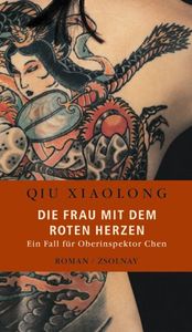 Doe Frau mit dem roten Herzen: Ein Fall für Oberinspektor Chen